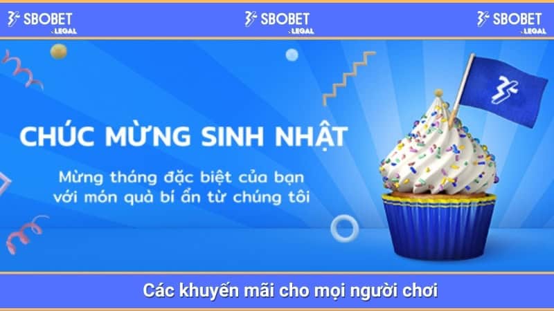 Các khuyến mãi cho mọi người chơi 
