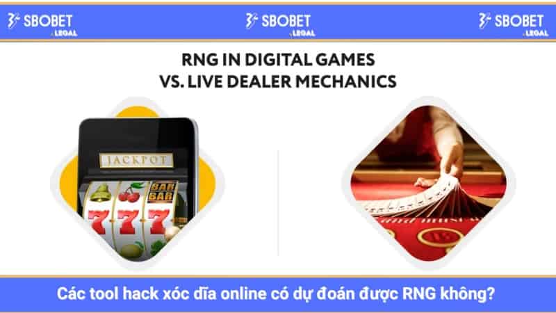 Các tool hack xóc dĩa online có dự đoán được RNG không? 