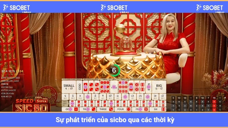 Sự phát triển của sicbo qua các thời kỳ 