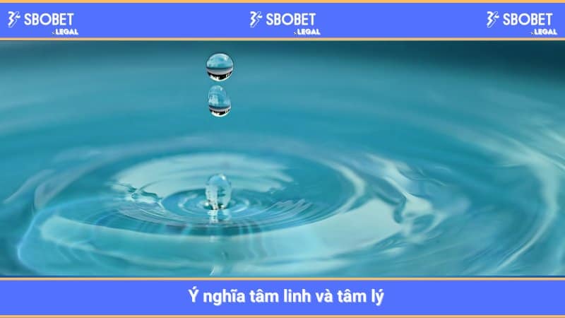 Ý nghĩa tâm linh và tâm lý 